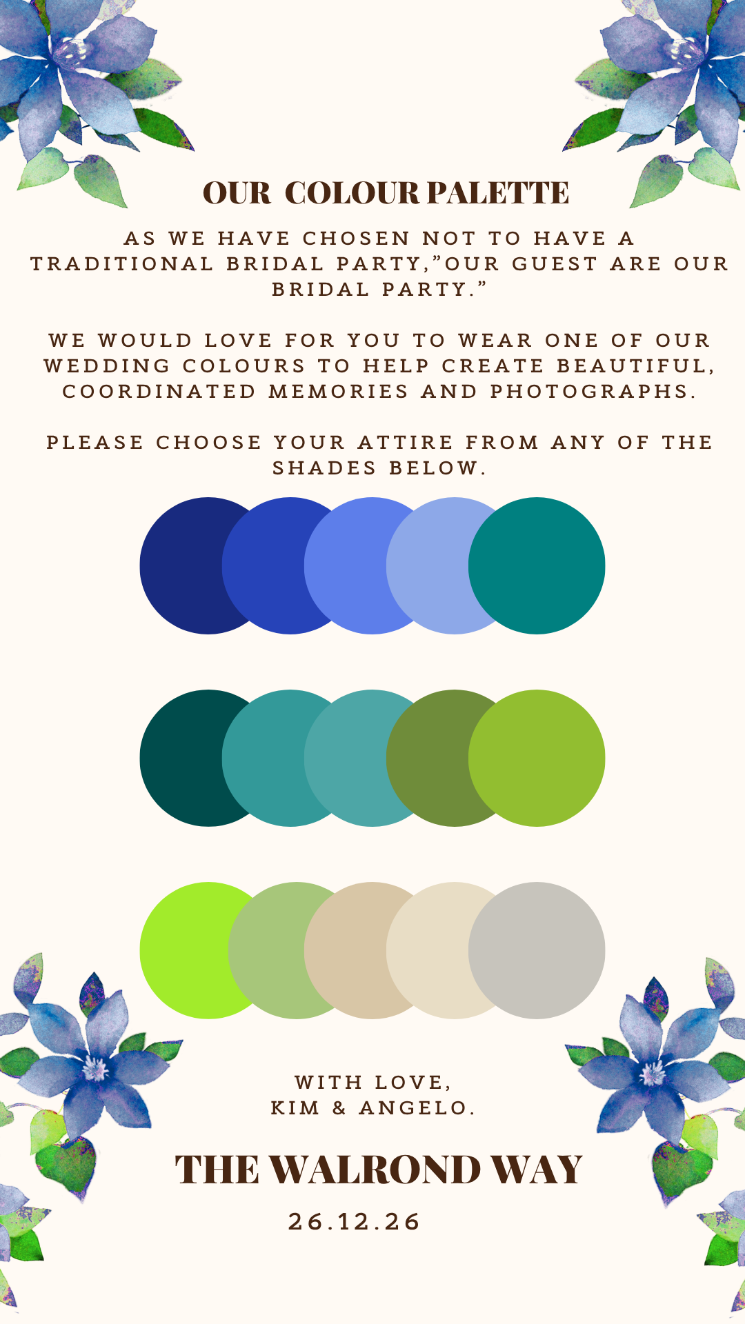 Please choose your attire from one of these shades.